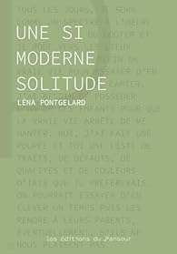 moderne solitude, Léna Pontgelard