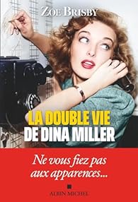 double Dina Miller, Brisby